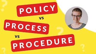 Policy vs Process vs Procedure PLUS How I Structure SOPs [upl. by Derby]