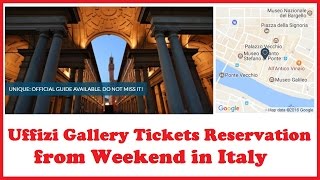 Uffizi Gallery Tickets Reservation from Weekend in Italy [upl. by Bird]