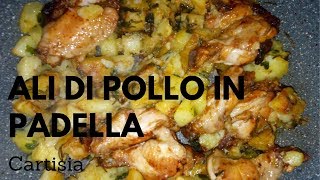 Ali di Pollo in Padella con Patate [upl. by Esialb627]