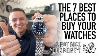 The 7 Best Watch Sellers You Need To Know  Brand New PreOwned amp Vintage  Entry Level To Luxury [upl. by Ahsikym]