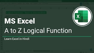 MS Excel A to Z Logical Function  Excel in Hindi [upl. by Jarred]