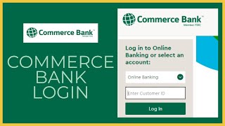 How to Login to Commerce Bank Online Banking Account Commerce Bank Login commercebankcom Login [upl. by Aromat]