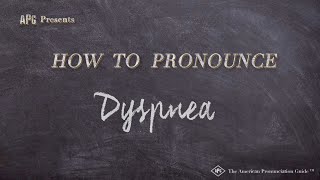 How to Pronounce Dyspnea Real Life Examples [upl. by Eimrej]