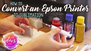 How to Convert an Epson Workforce Printer to Sublimation [upl. by Nnilsia]