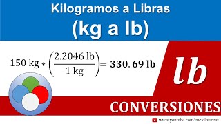 Kilogramos a Libras kg a lb  CONVERSIONES [upl. by Noled]