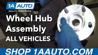 How to Replace Front Wheel Hub Assembly on any Car Truck or SUV [upl. by Dallman]