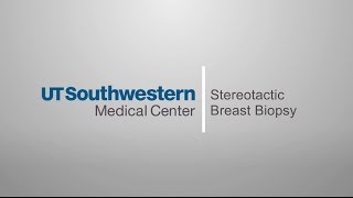 Stereotactic Breast Biopsy Subtitles  UT Southwestern [upl. by Hillary]