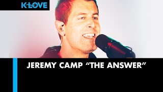 Jeremy Camp quotThe Answerquot LIVE at KLOVE Radio 🎵 [upl. by Ahsotan]