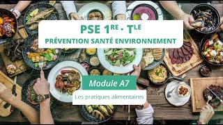 PSE Module A7  Les pratiques alimentaires [upl. by Annahsar]