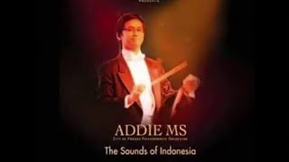 The Sounds of Indonesia Full Album 1 by Addie MS  Instrumental Lagu Daerah Nusantara [upl. by Swarts]