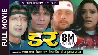 DAR  Nepali Super Hit Full Movie  Rajesh Hamal Biraj Bhatta Niruta Singh Ramit Dhungana [upl. by Ysteb]