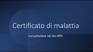 Tutorial consultazione certificato malattia [upl. by Leventhal398]