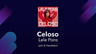 Lele Pons  Celoso Lyrics English Translation and Spanish Dual Lyrics [upl. by Richel507]