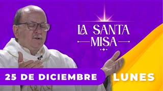 MISA DE HOY Lunes 25 De Diciembre De 2023 Padre Hernán Pinilla  Cosmovision [upl. by Byrann161]