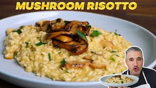 How to Make CREAMY MUSHROOM RISOTTO Like an Italian [upl. by Ichabod947]