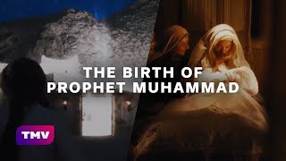 The Birth of Prophet Muhammad pbuh  EXPLAINED [upl. by Emmalynne]