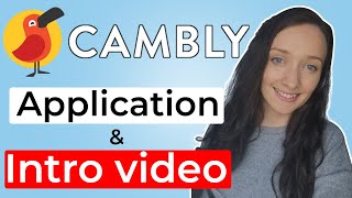 Cambly Intro Video and Application Process in 2021 [upl. by Eselahc54]