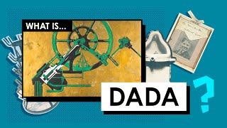 What is Dada Art Movements amp Styles [upl. by Malaspina]