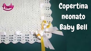 TUTORIAL Copertina neonato Baby Bell uncinetto facile [upl. by Neo]