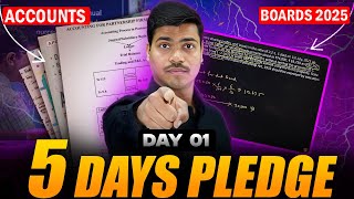 5 Days Pledge  DAY 01  50 Marks in Accounts  Concept amp Important Questions  Class 12 Boards 2025 [upl. by Vanda]