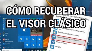 Cómo recuperar el visualizador de fotos clásico en Windows 10 wwwinformaticovitoriacom [upl. by Irot259]