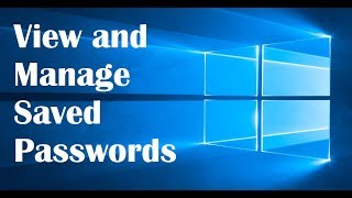 1 MIN TECH TIPS View and manage saved passwords in Windows 10 [upl. by Nydia952]