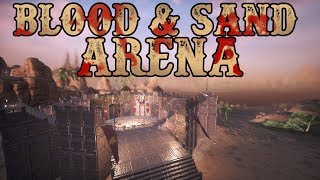 Conan Exiles Arena Build Guide Blood and Sand DLC [upl. by Eilahtan]