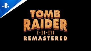 Tomb Raider IIII Remastered  Announce Trailer  PS5 amp PS4 Games [upl. by Oretna]