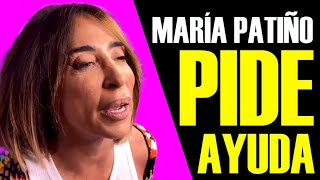 MARÍA PATIÑO PIDE AYUDA [upl. by Reiser]