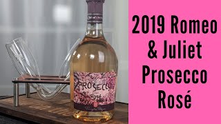 Pasqua 2019 Romeo and Juliet Prosecco Brut Rosé Wine Review [upl. by Lasyrc]