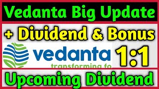 Vedanta Ltd बहुत बड़ी खबर  Bonus amp Dividend Declared 🚨 Vedanta Ltd Share Latest News Today [upl. by Pilloff]