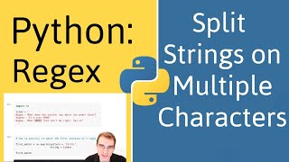 Python Regex How To Split a String On Multiple Characters [upl. by Schroer]