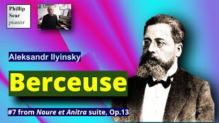 Aleksandr Ilyinsky Berceuse Op13 No7 [upl. by Yong40]