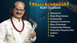 Bharo Krishnaiah  Kadri Gopalnath  Carnatic Instrumental Saxophone [upl. by Yblok310]