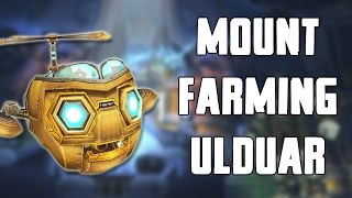 Ulduar Mount Farming Guide [upl. by Ajroj]