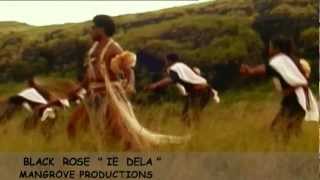 Black Rose  Ie Dela  clip officiel [upl. by Rosenwald182]