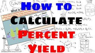 How to Calculate Percent Yield [upl. by Baker832]