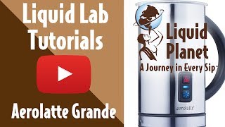 Liquid Lab  Aerolatte Grande Milk Frother [upl. by Ahserb]