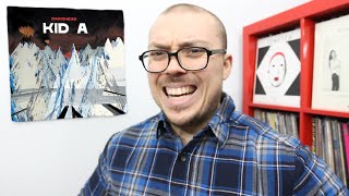 Radiohead  Kid A ALBUM REVIEW [upl. by Ebaj]