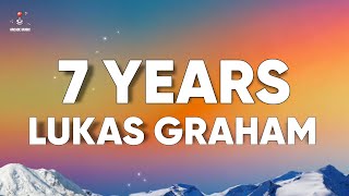 Lukas Graham  7 Years Lyrics [upl. by Allenotna]