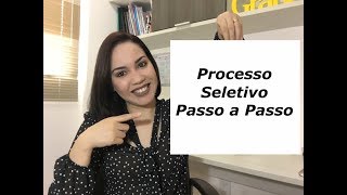 COMO FAZER UM PROCESSO SELETIVO PASSO A PASSO [upl. by Tacye238]