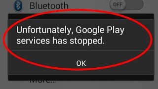 How to fix unfortunately google play services has stopped working in android [upl. by Miltie919]