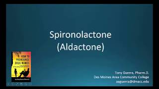 CC How to Pronounce spironolactone Aldactone Backbuilding Pharmacology [upl. by Armanda]