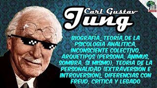 CARL GUSTAV JUNG Padre de la Psicología Analítica TODA SU TEORÍA RESUMIDA FÁCIL PSICOANÁLISIS [upl. by Feucht]