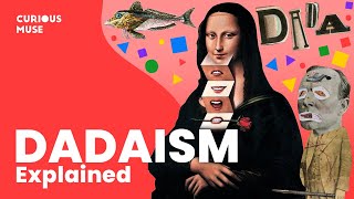 Dadaism in 8 Minutes Can Everything Be Art 🤔 [upl. by Ong31]