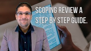 Scoping Review A Step By Step Guide Dr Hassaan Tohid [upl. by Ayikan]