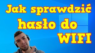 Jak sprawdzić hasło WIFI na komputerze PC laptopie WINDOWS 10 [upl. by Nuahsal636]