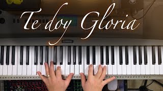 Te doy Gloria  Piano Tutorial [upl. by Miculek800]