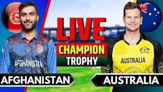 Afghanistan vs Australia Match 10  Live Cricket Match Today  AFG vs AUS  Champions Trophy [upl. by Accalia405]