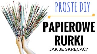 Wiklina papierowa  jak skręcać rurki ★TUTORIAL NA TUTKI★ [upl. by Anelrihs]